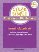 Book cover image of The Clear and Simple Thesaurus Dictionary by Harriet Wittels