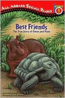 Roberta Edwards: Best Friends: The True Story of Owen and Mzee (All Aboard Science Reader Series)