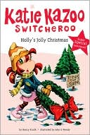 Book cover image of Holly's Jolly Christmas (Katie Kazoo, Switcheroo Super Special Series) by Nancy Krulik