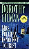 Book cover image of Mrs. Pollifax, Innocent Tourist (Mrs. Pollifax Series #13) by Dorothy Gilman