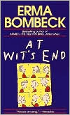 Book cover image of At Wit's End by Erma Bombeck