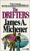 James A. Michener: The Drifters
