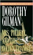 Book cover image of Mrs. Pollifax and the Golden Triangle (Mrs. Pollifax Series #8) by Dorothy Gilman
