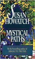 Susan Howatch: Mystical Paths