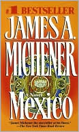 James A. Michener: Mexico