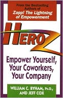 Jeff Cox: Heroz: Empower Yourself, Your Coworkers, Your Company