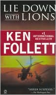 Book cover image of Lie Down with Lions by Ken Follett