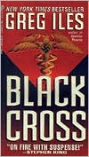 Book cover image of Black Cross by Greg Iles