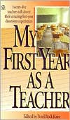 Pearl Rock Kane: My First Year as a Teacher
