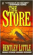 Book cover image of The Store by Bentley Little