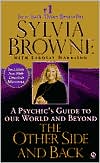 Sylvia Browne: Other Side and Back: A Psychic's Guide to Our World and Beyond