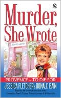 Jessica Fletcher: Murder, She Wrote: Provence - To Die For