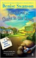 Denise Swanson: Murder of a Snake in the Grass (Scumble River Series #4)