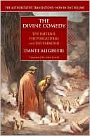 Dante Alighieri: The Divine Comedy: The Inferno, The Purgatorio, and The Paradiso (John Ciardi Translation)