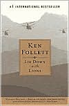 Ken Follett: Lie Down with Lions