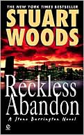 Stuart Woods: Reckless Abandon (Stone Barrington Series #10)
