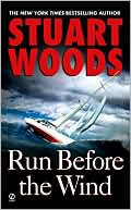 Book cover image of Run Before the Wind (Will Lee Series #2) by Stuart Woods
