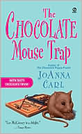 JoAnna Carl: The Chocolate Mouse Trap (Chocoholic Series #5)