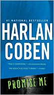 Harlan Coben: Promise Me (Myron Bolitar Series #8)
