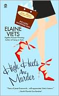 Elaine Viets: High Heels Are Murder (Josie Marcus, Mystery Shopper Series #2)