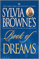 Sylvia Browne: Sylvia Browne's Book of Dreams