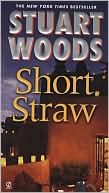 Book cover image of Short Straw (Ed Eagle Series #2) by Stuart Woods