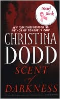 Christina Dodd: Scent of Darkness (Darkness Chosen Series #1)