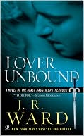 Book cover image of Lover Unbound (Black Dagger Brotherhood Series #5) by J. R. Ward