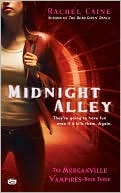 Book cover image of Midnight Alley (Morganville Vampires Series #3) by Rachel Caine