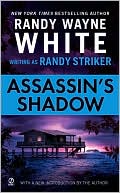 Randy Wayne White: Assassin's Shadow (Dusky MacMorgan Series #5)