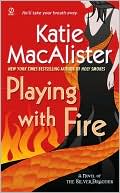 Book cover image of Playing with Fire (Silver Dragons Series #1) by Katie MacAlister