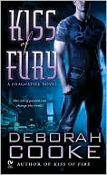 Book cover image of Kiss of Fury (Dragonfire Series #2) by Deborah Cooke