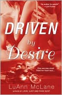 LuAnn McLane: Driven by Desire