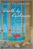 Sally Goldenbaum: Death by Cashmere (Seaside Knitters Mystery Series #1)