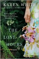 Book cover image of The Lost Hours by Karen White