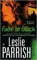 Book cover image of Fade to Black by Leslie Parrish