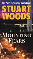 Book cover image of Mounting Fears (Will Lee Series #7) by Stuart Woods