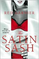 Red Garnier: The Satin Sash