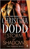 Book cover image of Storm of Shadows (Chosen Ones Series #2) by Christina Dodd