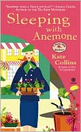 Book cover image of Sleeping with Anemone (Flower Shop Mystery Series #9) by Kate Collins