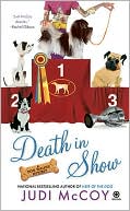 Book cover image of Death in Show (Dog Walker Mystery Series #3) by Judi McCoy