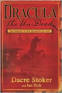 Book cover image of Dracula: The Un-Dead by Dacre Stoker