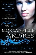 Book cover image of The Morganville Vampires (Morganville Vampires Series #1 & 2) by Rachel Caine