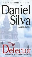 Daniel Silva: The Defector (Gabriel Allon Series #9)