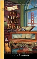 Kate Carlisle: The Lies That Bind (Bibliophile Series #3)