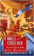 Book cover image of If Walls Could Talk by Juliet Blackwell