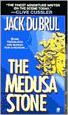 Book cover image of The Medusa Stone by Jack Du Brul