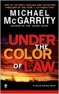 Book cover image of Under the Color of Law (Kevin Kerney Series #6) by Michael McGarrity
