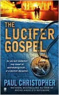 Book cover image of The Lucifer Gospel by Paul Christopher