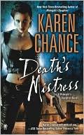 Karen Chance: Death's Mistress (Dorina Basarab Series #2)